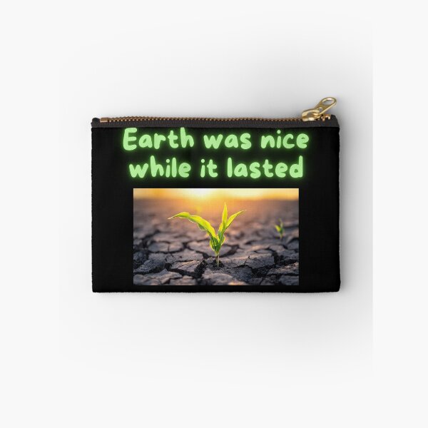 Item preview, Earth was nice while it lasted designed and sold by Legacy Supreme.