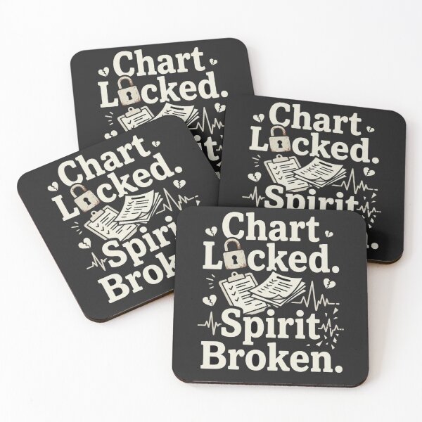Item preview, Chart Locked, Spirit Broken – Medical Office Humor designed and sold by Mirgonhood.