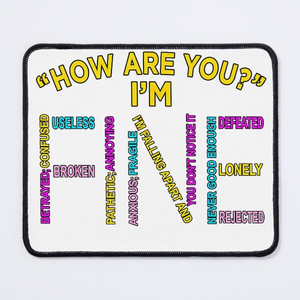 Item preview, I'm Fine Mental Health Awareness Supporter Graphic T-Shirt Small designed and sold by Cafe18.