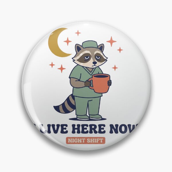 Item preview, Funny Night Shift Nurse Shirt - Raccoon I Live Here Now designed and sold by Harlo.co.