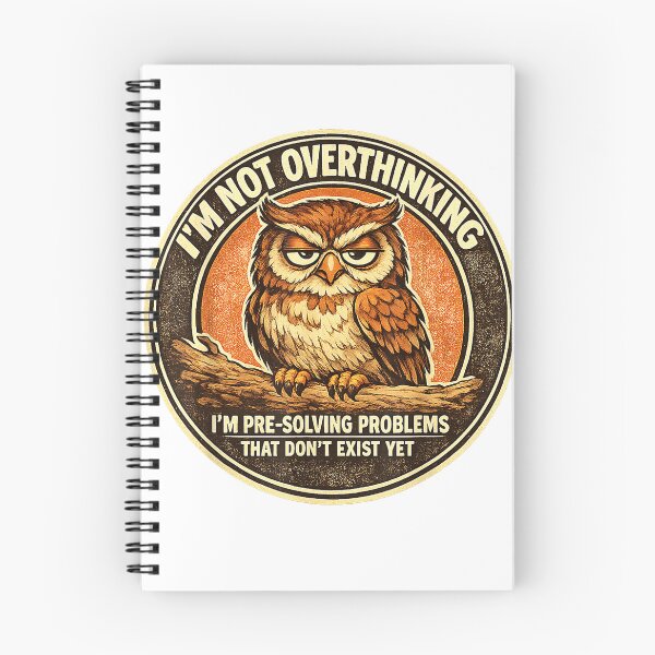 Item preview, I'm Not Overthinking I'm Pre-Solving Problem Owl Funny Sayin T-Shirt designed and sold by Badriiiii.