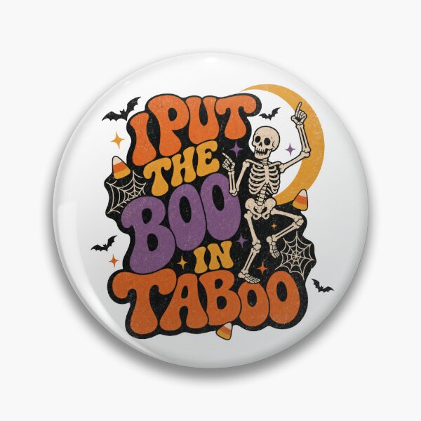 Item preview, I Put The Boo In Taboo Skeleton Design designed and sold by GrooveAndGlow.