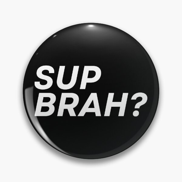 Item preview, Sup Brah designed and sold by Dondonmart.