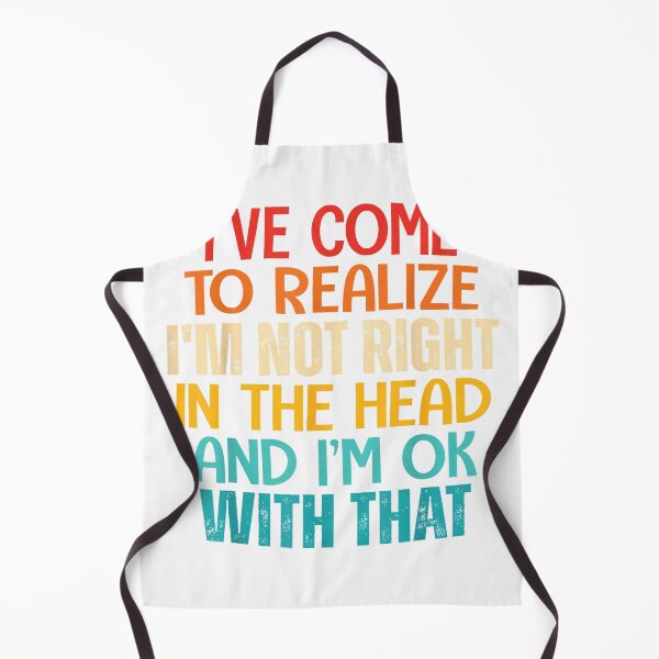Item preview, I've Come To Realize I'm Not Right In The Head And I'm Ok T-Shirt designed and sold by Cafe18.
