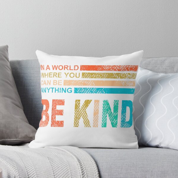 Item preview, in A World Where You Can Be Anything Be Kind Vintage Retro T-Shirt designed and sold by gidget-gadget.