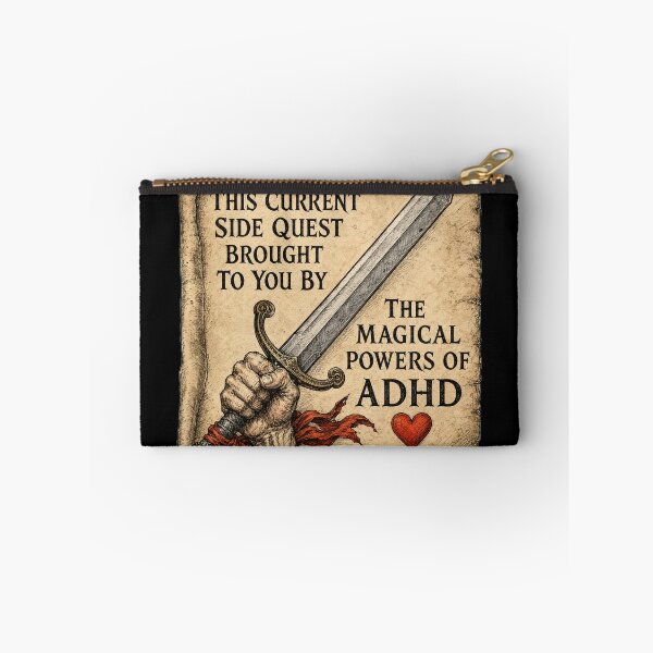 Item preview, This current side quest brought to you by the powers of ADHD designed and sold by abby-thorns.