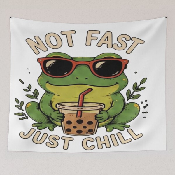 Item preview, Not Fast Just Chill Cute Frog designed and sold by FABIOLA1970.