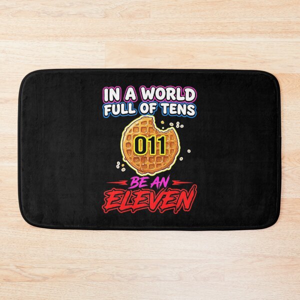 Item preview, In a World Full of Tens Be an Eleven designed and sold by StevensLeeds.