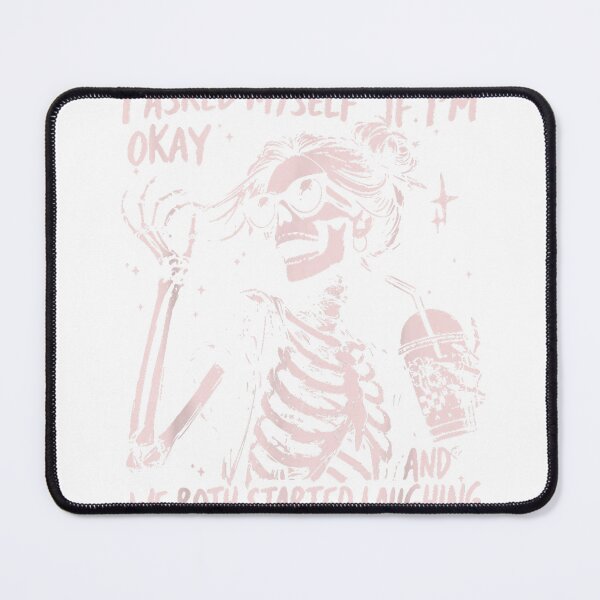 Item preview, I Asked Myself If I'm Ok and We Both Started Laughing T-Shirt designed and sold by Fr0y000.