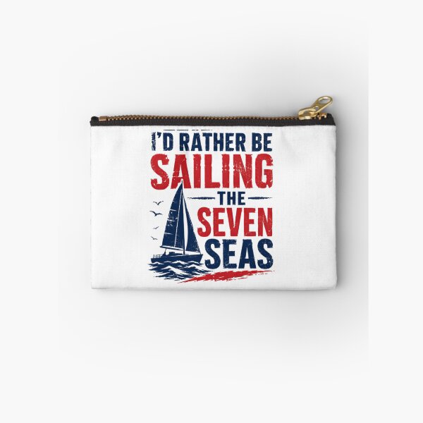 Item preview, I'd Rather Be Sailing The Seven Seas Sailor Boater Nautical designed and sold by HumansStuck12.