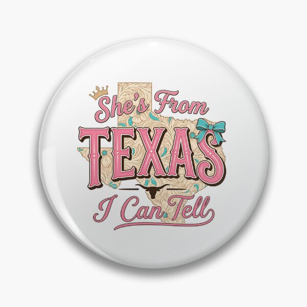 Item preview, She's From Texas I Can Tell designed and sold by Nature Explore Game.