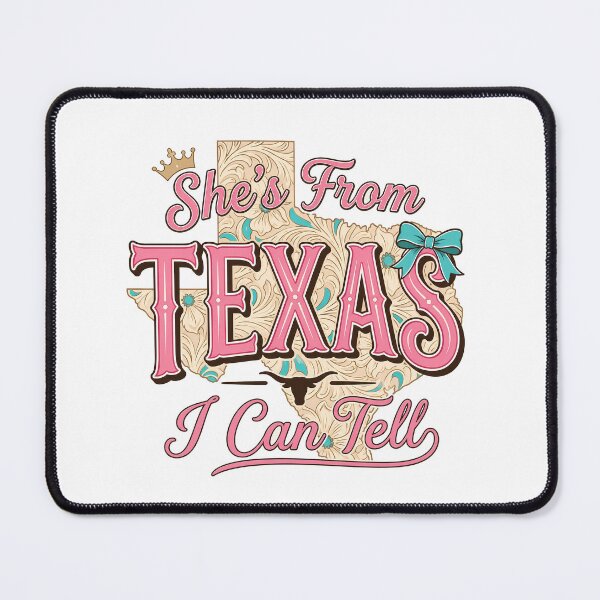 Item preview, She's From Texas I Can Tell designed and sold by Nature Explore Game.