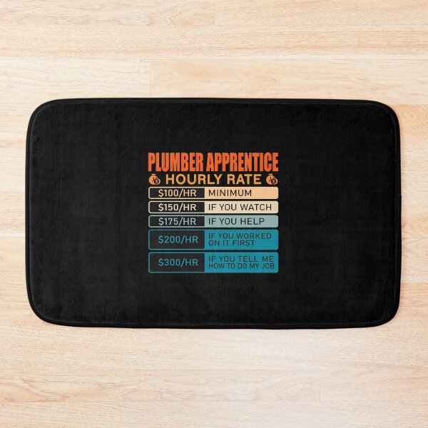 Item preview, Plumber Apprentice Hourly Rate Funny Work Job designed and sold by HassanPonce.