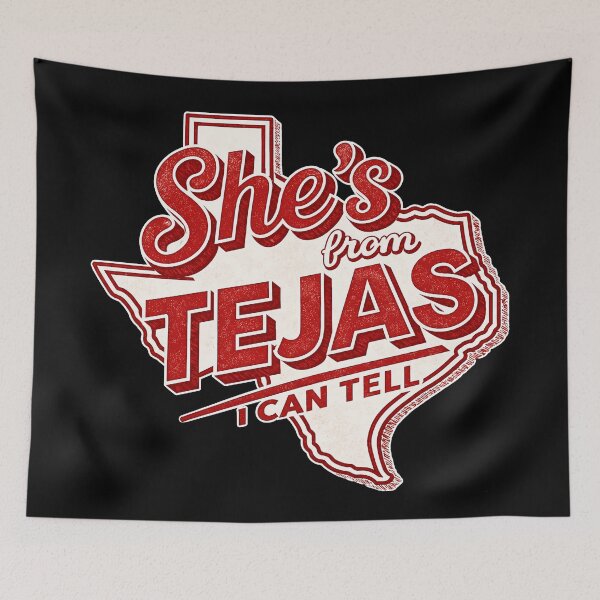 Item preview, She's From Tejas I Can Tell designed and sold by Nature Explore Game.