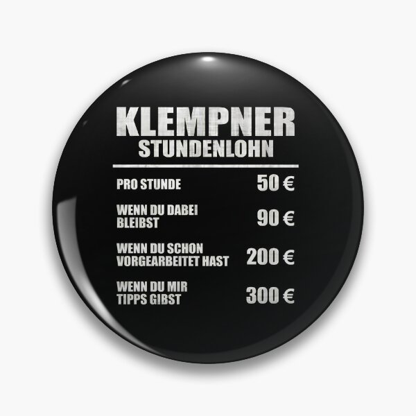 Item preview, Plumber Hourly Rate Funny German Text Design designed and sold by HassanPonce.
