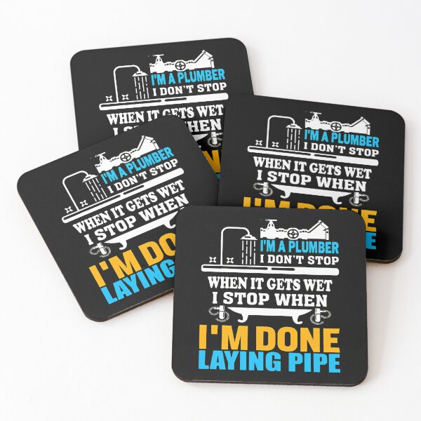 Item preview, Plumber I Don't Stop When It Gets Wet designed and sold by SalvadorEllison.