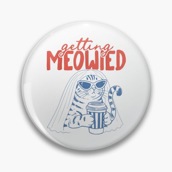 Item preview, Getting Meowied Funny Cat Bride Cat Wedding Bachelorette designed and sold by MiteKangerin.