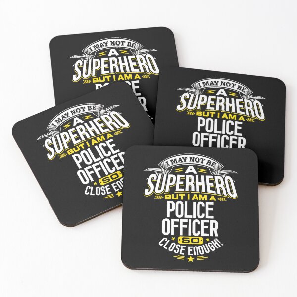 Item preview, Police Officer Superhero Close Enough Funny Law Enforcement designed and sold by MckennaChris.