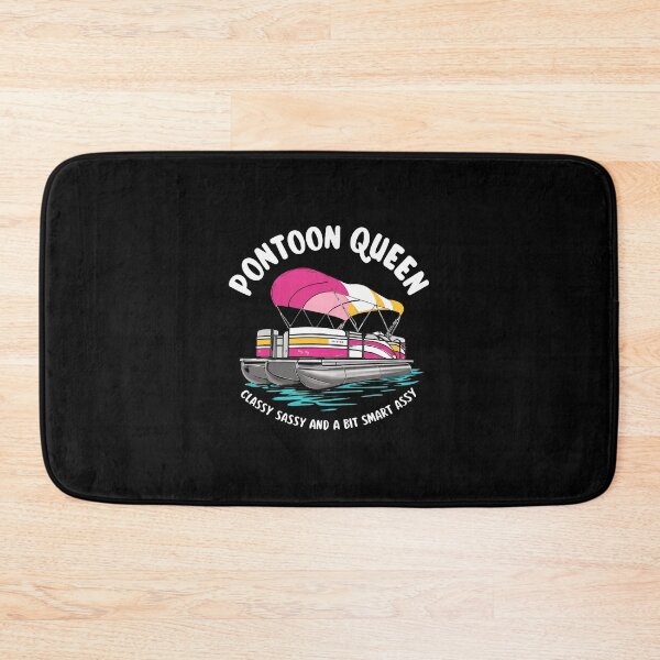Item preview, Pontoon Queen Classy Sassy Smart Ass Boat Fun designed and sold by DaniaNeal.