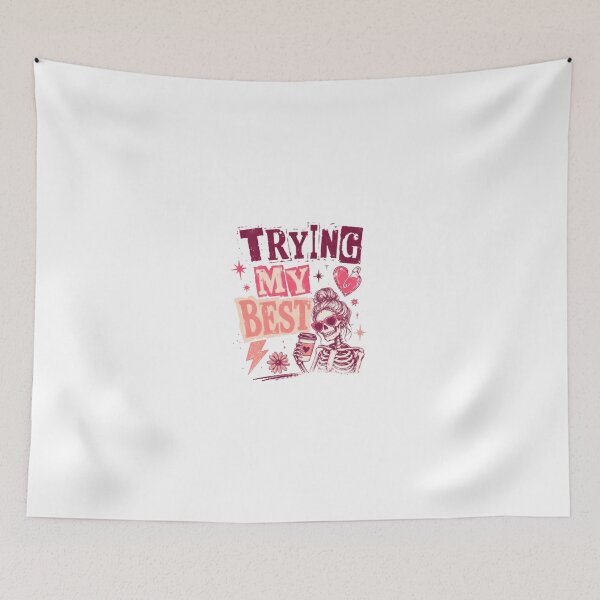 Item preview, Trying My Best Messy Bun Skeleton Coffee Lover Humor designed and sold by JonesFlora2025.