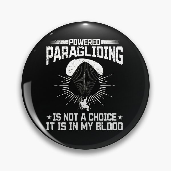 Item preview, Powered Paragliding Is In My Blood Statement Design designed and sold by HassanPonce.