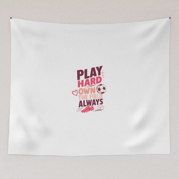 Item preview, Play Hard Own The Field Always Soccer Player Athlete Coach Fan designed and sold by JonesFlora2025.