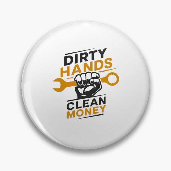 Item preview, Dirty Hands Clean Money Mechanic Tradesman Blue Collar Worker designed and sold by RetroMini2026.
