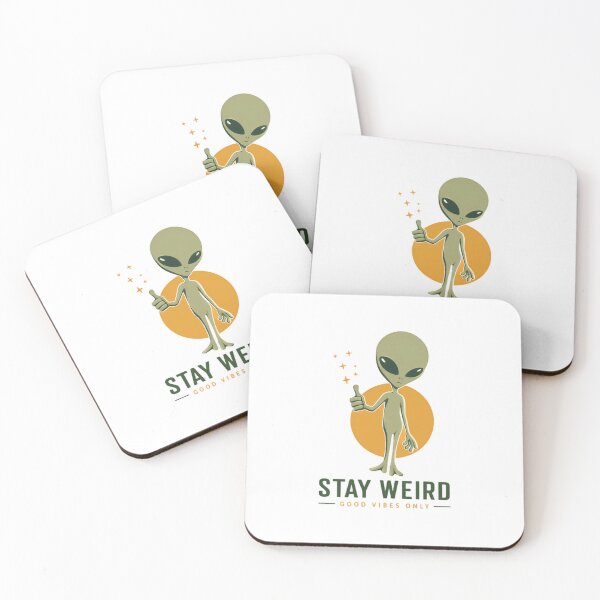 Item preview, Stay Weird Good Vibes Only Alien Extraterrestrial Unique Individual Positive designed and sold by RetroMini2026.