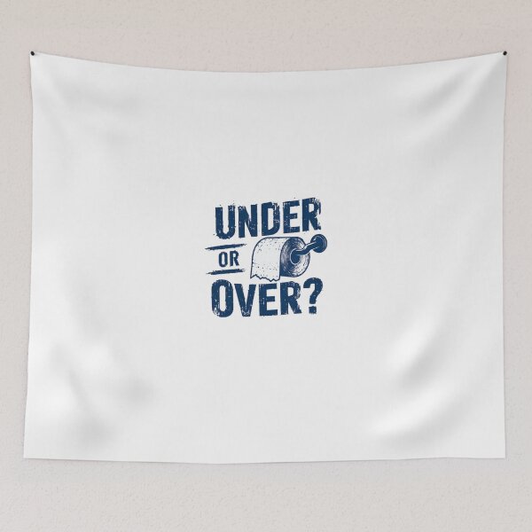 Item preview, Under Or Over? Toilet Paper Debate Bathroom Humor designed and sold by HumansStuck12.