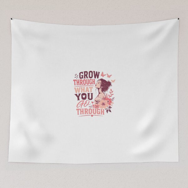 Item preview, Grow Through What You Go Through Motivational Women Empowerment Quote designed and sold by JonesFlora2025.