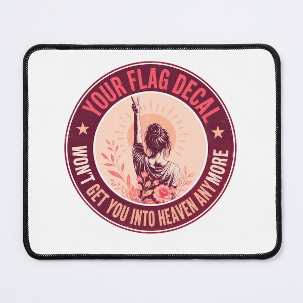 Item preview, Your Flag Decal Won't Get You Into Heaven Anymore Political Statement Anti Nationalism Peace designed and sold by RetroMini2026.