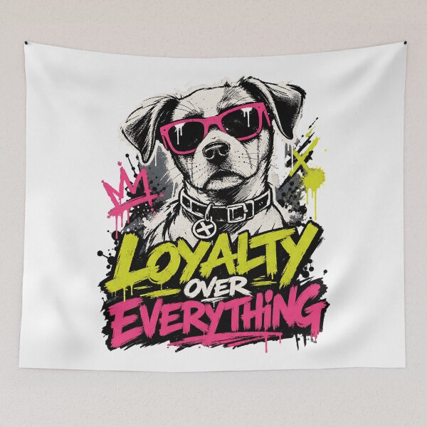 Item preview, Loyalty Over Everything Urban Graffiti Dog designed and sold by CRMediaGroup.