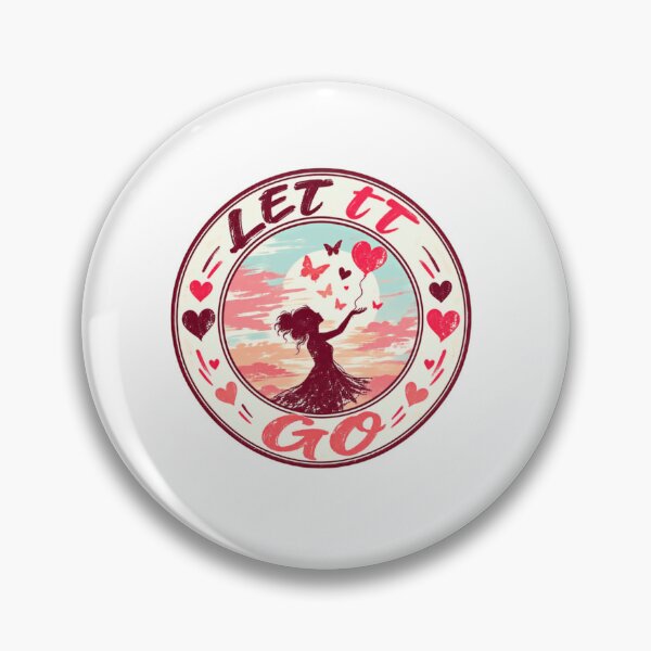 Item preview, Let It Go Inspirational Motivational Self Care Empowerment Design designed and sold by SkeletonsDanger.