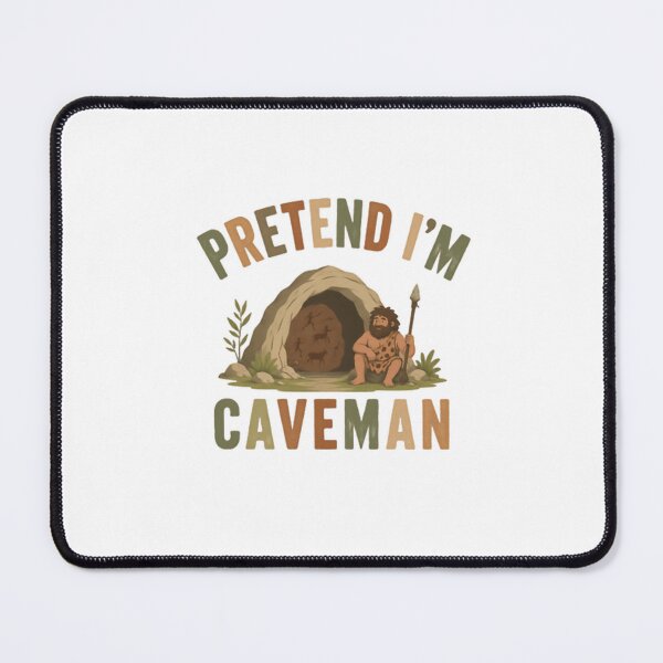 Item preview, Pretend I'm Caveman Prehistoric Halloween Costume Humor designed and sold by RetroMini2026.