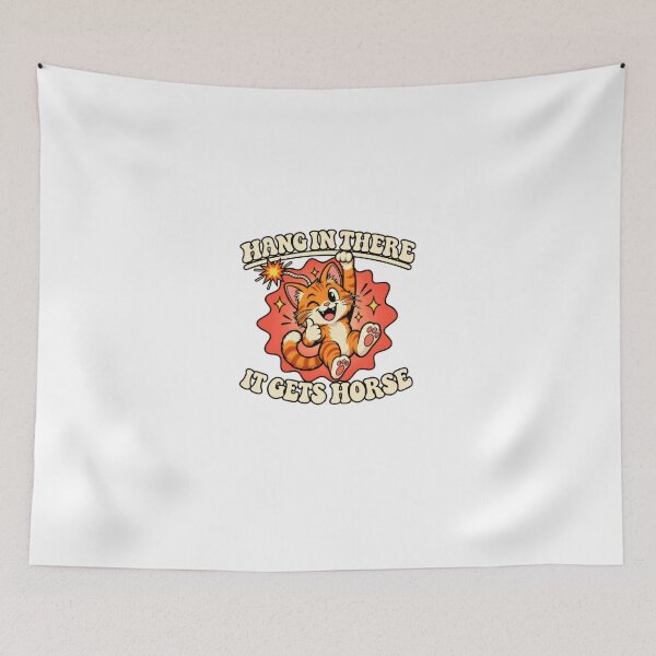 Item preview, Hang In There It Gets Horse Funny Cat Sarcastic Humor Encouragement designed and sold by HumansStuck12.