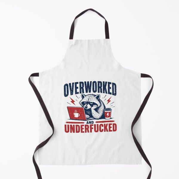 Item preview, Overworked And Underfucked Burnout Professional Adult Humor designed and sold by HumansStuck12.