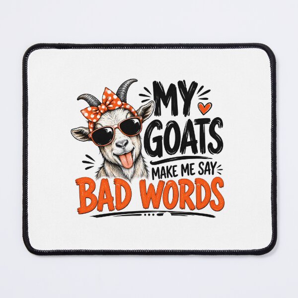 Item preview, My Goats Make me say Words designed and sold by a-turner-paint.