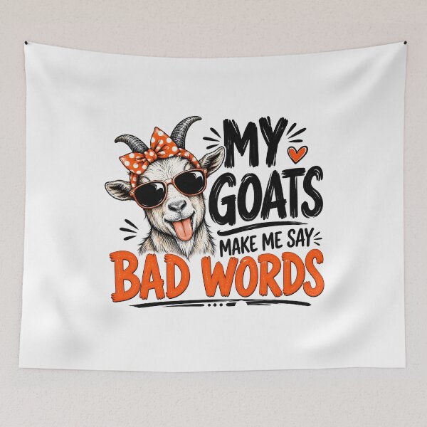 Item preview, My Goats Make me say Words designed and sold by a-turner-paint.