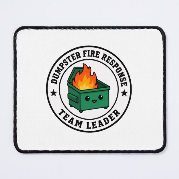Item preview, Dumpster Fire Response Team Leader Workplace Management Humor designed and sold by SkeletonsDanger.