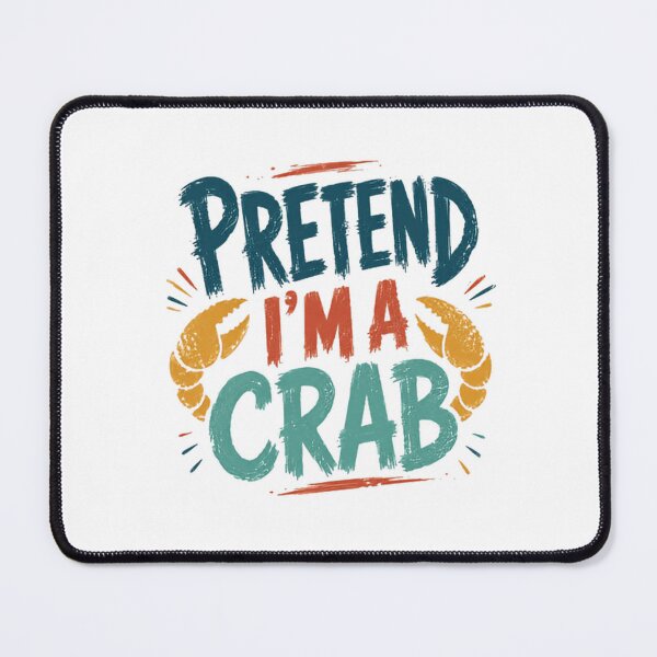 Item preview, Pretend I'm A Crab Funny Animal Lover Ocean Humor Party Costume designed and sold by RetroMini2026.