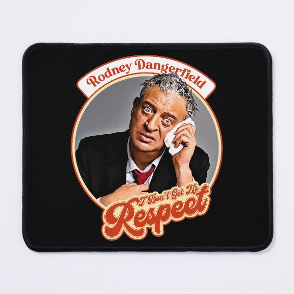 Item preview, Rodney Dangerfield designed and sold by Verominunus.