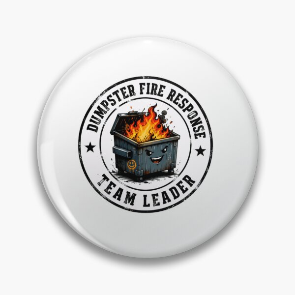 Item preview, Dumpster Fire Response Team Leader Work Humor Manager Leadership designed and sold by SkeletonsDanger.