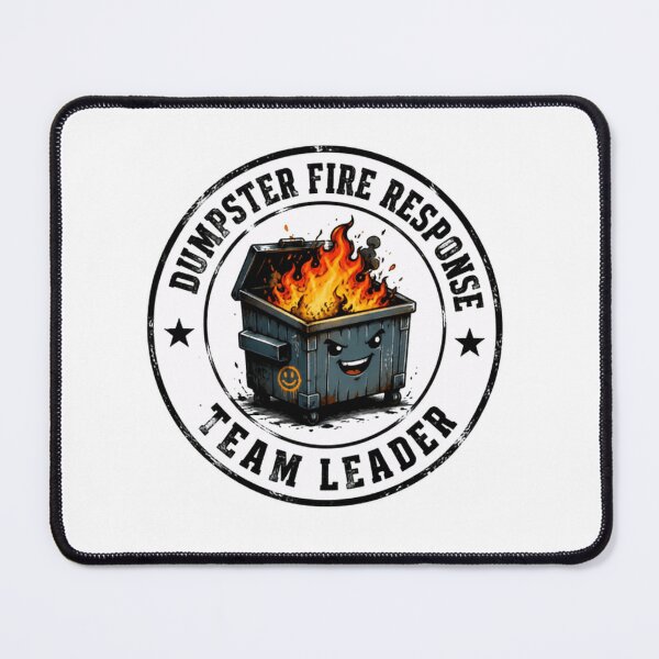 Item preview, Dumpster Fire Response Team Leader Work Humor Manager Leadership designed and sold by SkeletonsDanger.