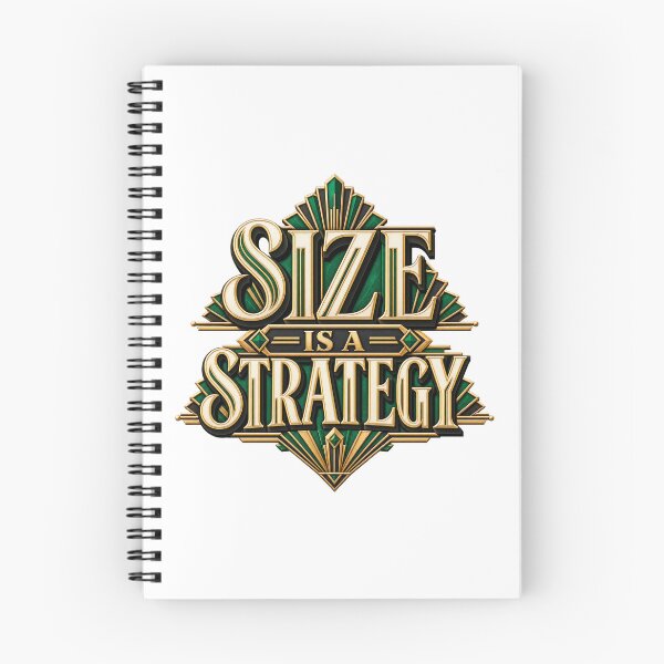 Item preview, Size Is a Strategy Art Deco Risk Management designed and sold by VolatilityEdge.