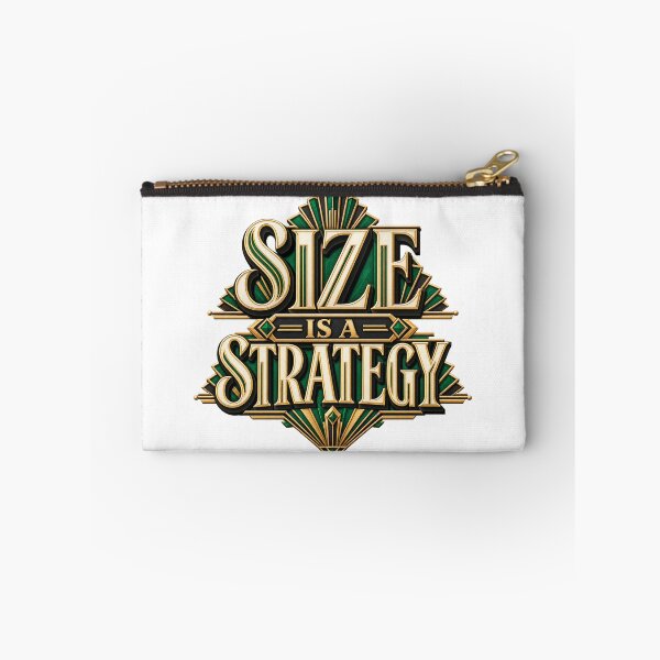Item preview, Size Is a Strategy Art Deco Risk Management designed and sold by VolatilityEdge.
