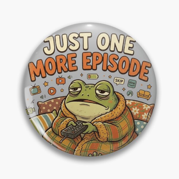 Item preview, Just One More Episode – Sleepy Frog Funny Binge Watching Design designed and sold by RajDeals.