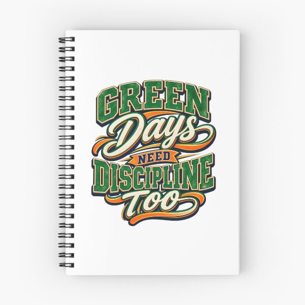 Item preview, Green Days Need Discipline Too Retro Trading Wisdom designed and sold by VolatilityEdge.
