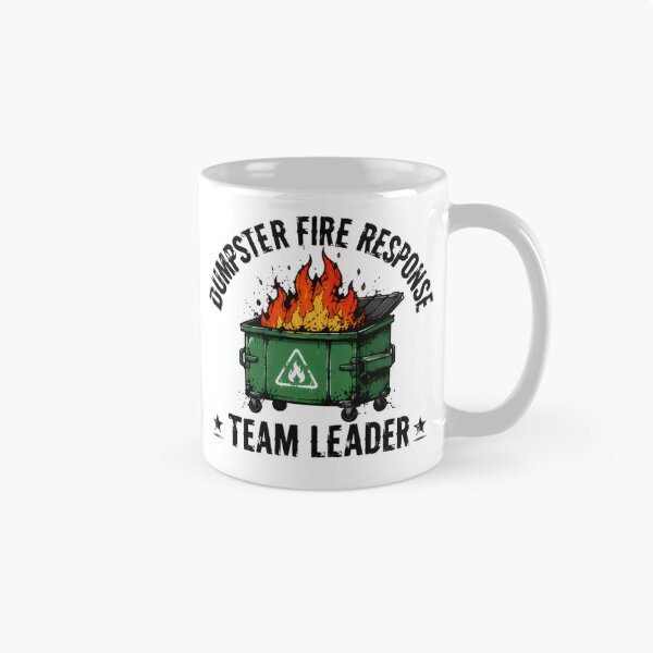 Item preview, Dumpster Fire Response Team Leader Funny Manager Workplace Humor designed and sold by SkeletonsDanger.