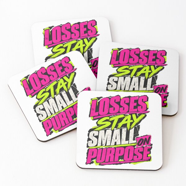 Item preview, Losses Stay Small on Purpose Punk Risk Discipline designed and sold by VolatilityEdge.