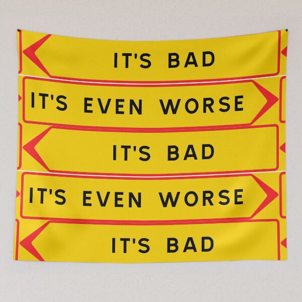 Item preview, Bad vs. Worse designed and sold by ALF2023.